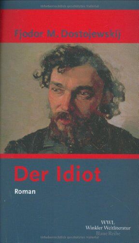 Dostojewski, Fjodor Michailowitsch - Der Idiot - Preis vom 02.10.2026 23:42:20 h
