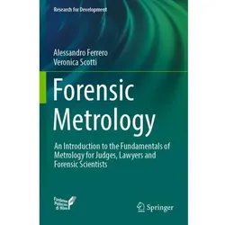 Forensic Metrology, Fachbücher von Alessandro Ferrero, Veronica Scotti