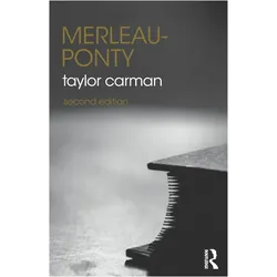 Merleau-Ponty, Sachbücher von Taylor Carman