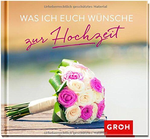 Joachim Groh - Was ich euch wünsche zur Hochzeit - Preis vom 05.10.2026 03:47:11 h