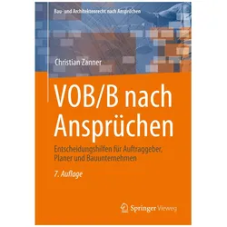 VOB/B nach Ansprüchen, Fachbücher von Christian Zanner