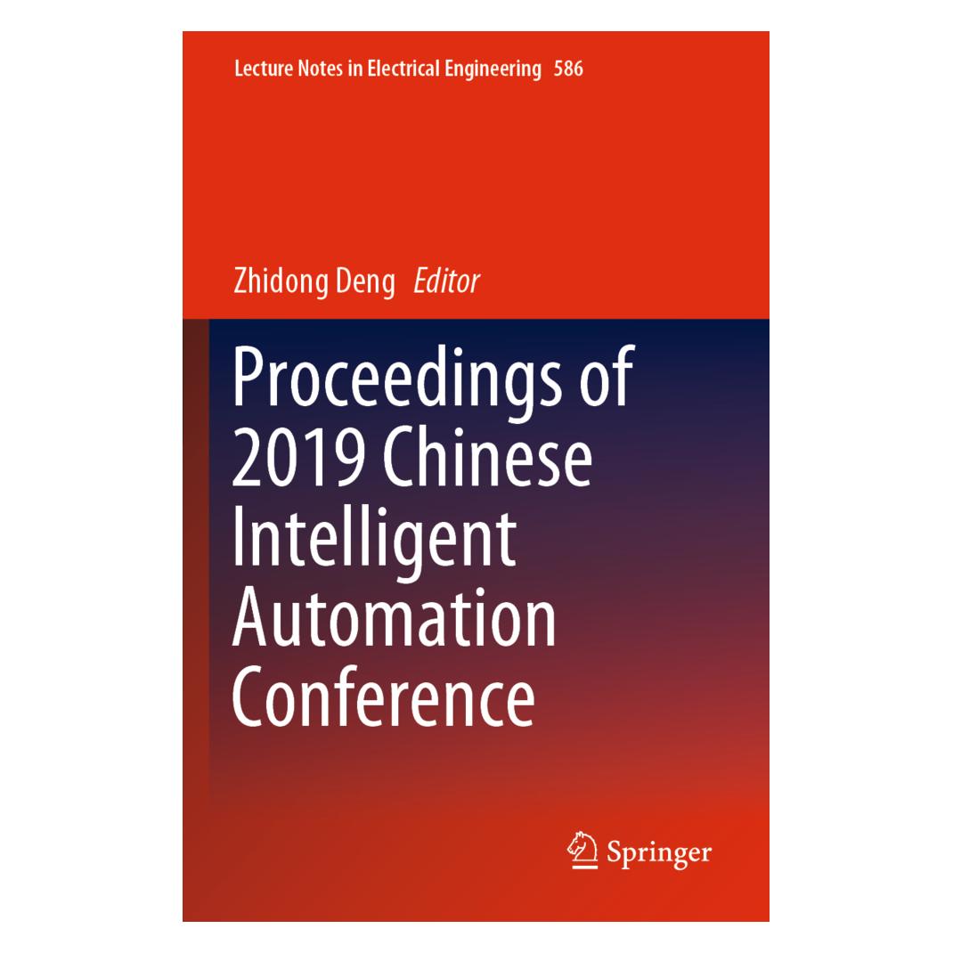 Springer Proceedings of 2019 Chinese Intelligent Automation Conference (Englisch, Softcover, Zhidong Deng) (56155209)