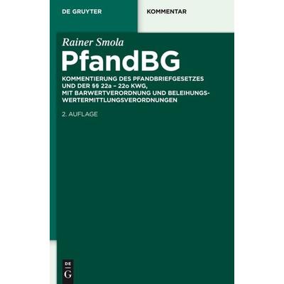 Pfandbriefgesetz, Gebundene Ausgabe von Rainer Smola, De Gruyter, 978-3-11-029085-1