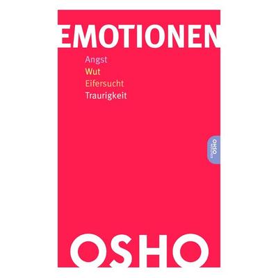 Emotionen, Taschenbuch von Osho, Innenwelt, 978-3-947508-48-8