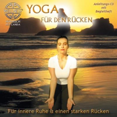 Yoga für den Rücken - Für innere Ruhe & einen star - Canda, CD, 4029378050802