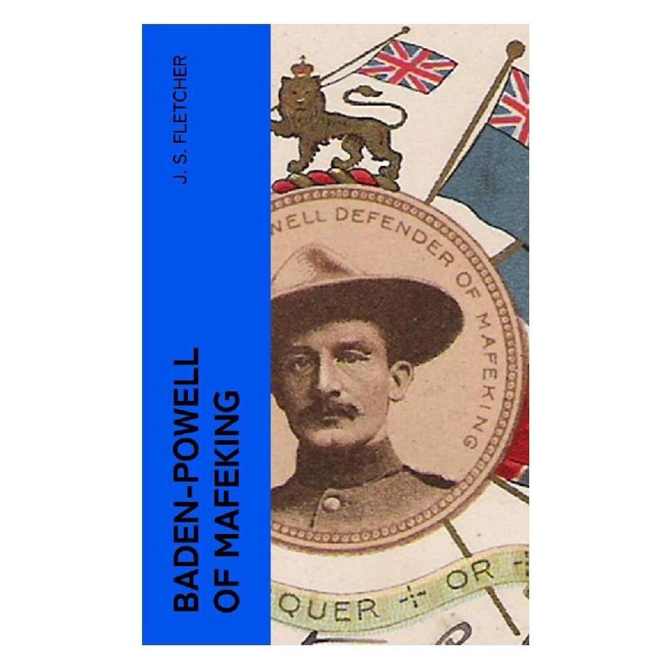 e-artnow Baden-Powell of Mafeking (Englisch, J. S. Fletcher) (56952570)