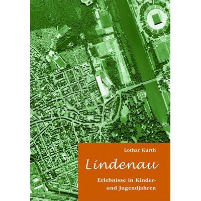 Lindenau, Gebundene Ausgabe von Lothar Kurth, Pro Leipzig, 978-3-949586-08-8