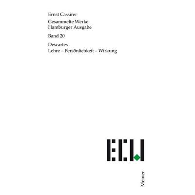 Descartes, Gebundene Ausgabe von Ernst Cassirer, Meiner, F, 978-3-7873-1420-1