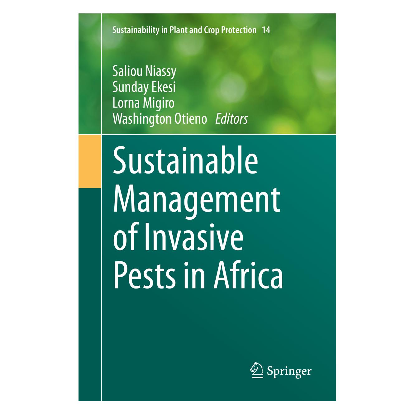 Springer Sustainable Management of Invasive Pest (Englisch, Hardcover, Lorna Migiro, Saliou Niassy, Sunday Ekesi, Washington Otieno) (9783030410827)