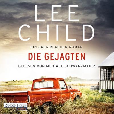 Die Gejagten - Lee Child, Audio, 9783837164114