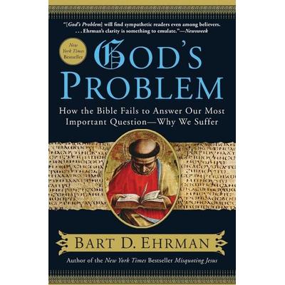 God's Problem, Taschenbuch von Bart D. Ehrman, HarperCollins, 978-0-06-117392-9