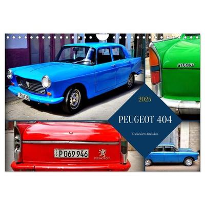 PEUGEOT 404 - Frankreichs Klassiker (Wandkalender 2025 DIN A4 quer), CALVENDO Monatskalender