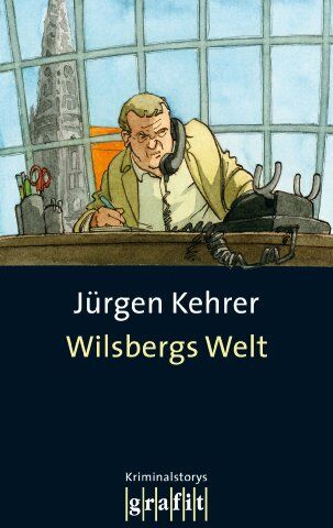Jürgen Kehrer - Wilsbergs Welt - Preis vom 11.10.2026 03:10:56 h