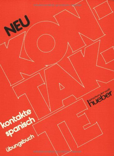 Wolfgang Halm - Kontakte Spanisch - Neu. Lehrbuch: Kontakte Spanisch, Übungsbuch - Preis vom 30.09.2026 09:01:18 h
