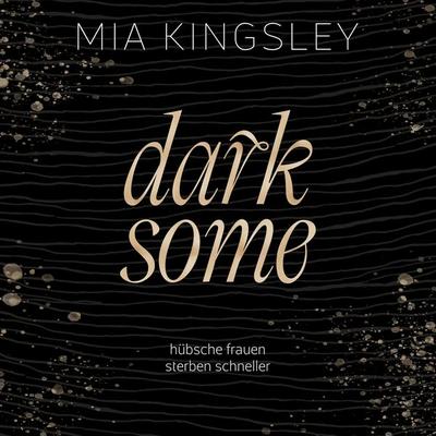Darksome - Mia Kingsley, Audio, 4057664555311