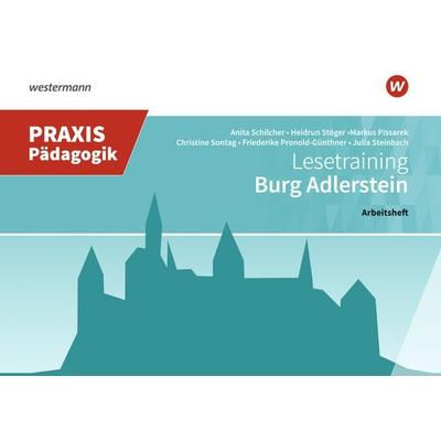 Burg Adlerstein, Geheftet von Anita Schilcher,Heidrun Stöger,Markus Pissarek,Christine Sontag,Friederike Pronold-Günthner, Westermann Schulbuchverlag,
