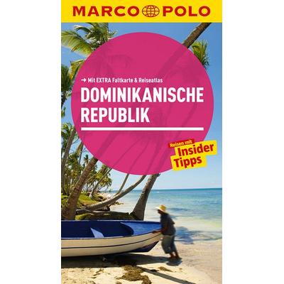 MARCO POLO Reiseführer Dominikanische Republik, Taschenbuch von Gesine Froese, MairDuMont