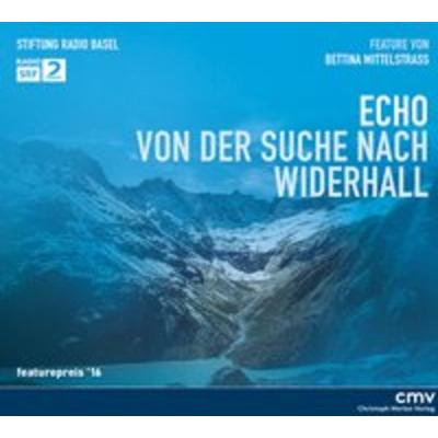 Echo - Bettina Mittelstrass, CD, 9783856168254