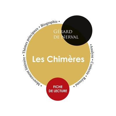 Fiche de lecture Les Chimères (Étude intégrale), Taschenbuch von Gerard De Nerval, Paideia éducation, 978-2-7593-0082-2