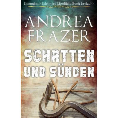 Schatten und Sünden, Taschenbuch von Andrea Frazer, Benjamin C. Young