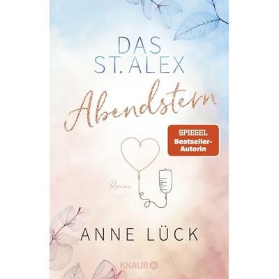 Das St. Alex - Abendstern, Taschenbuch von Anne Lück, Knaur Taschenbuch