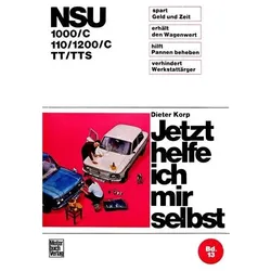 Nsu 1000/C / 110/1200/C / Tt/Tts, Ratgeber von Dieter Korp