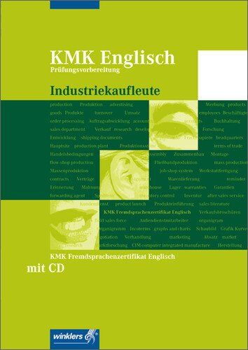 Paulene Grabenkamp-Frayne - KMK Fremdsprachenzertifikat Englisch: KMK Englisch Industriekaufleute: Workbook, 1. Auflage, 2009 - Preis vom 11.10.2026 15:43:13 h