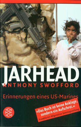 Anthony Swofford - Jarhead: Erinnerungen eines US-Marines - Preis vom 09.10.2026 07:28:09 h