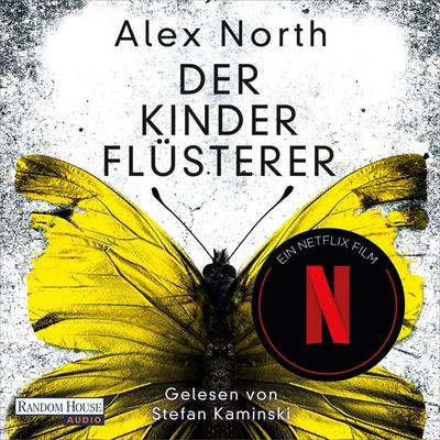 Der Kinderflüsterer - Alex North, Audio, 9783837147407