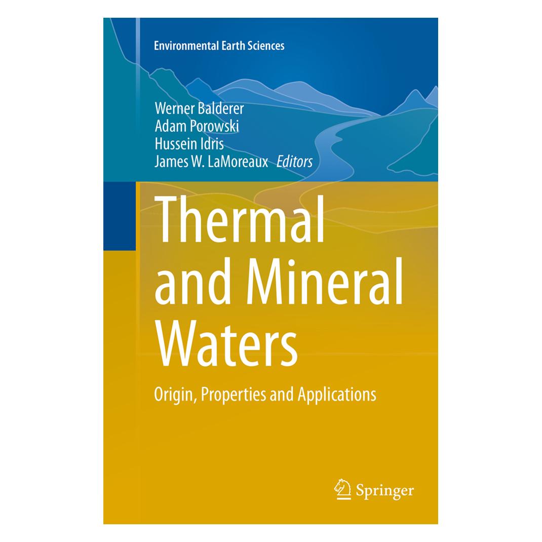 Springer Thermal and Mineral Waters (Englisch, Softcover, Adam Porowski, Hussein Idris, Hussein Idris et al, James W. LaMoreaux, Werner Balderer) (55855382)
