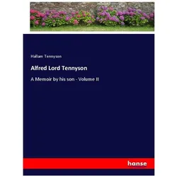 Alfred Lord Tennyson, Belletristik von Hallam Tennyson