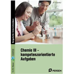 Chemie III - kompetenzorientierte Aufgaben, Schulbücher von Cornelia Meyer