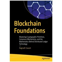 Blockchain Foundations, Fachbücher von Nagnath Savant