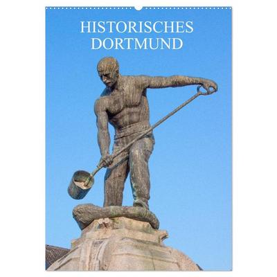 Historisches Dortmund (Wandkalender 2026 DIN A2 hoch), CALVENDO Monatskalender