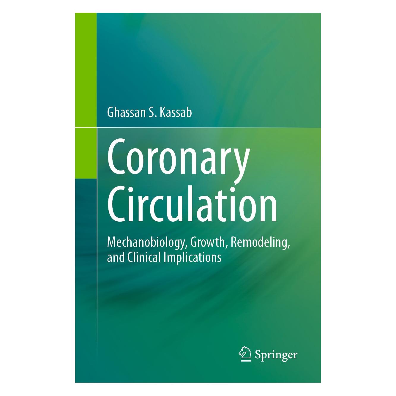 Springer Kassab:Coronary Circulation (Englisch, Hardcover, Ghassan S. Kassab) (9783031626517)