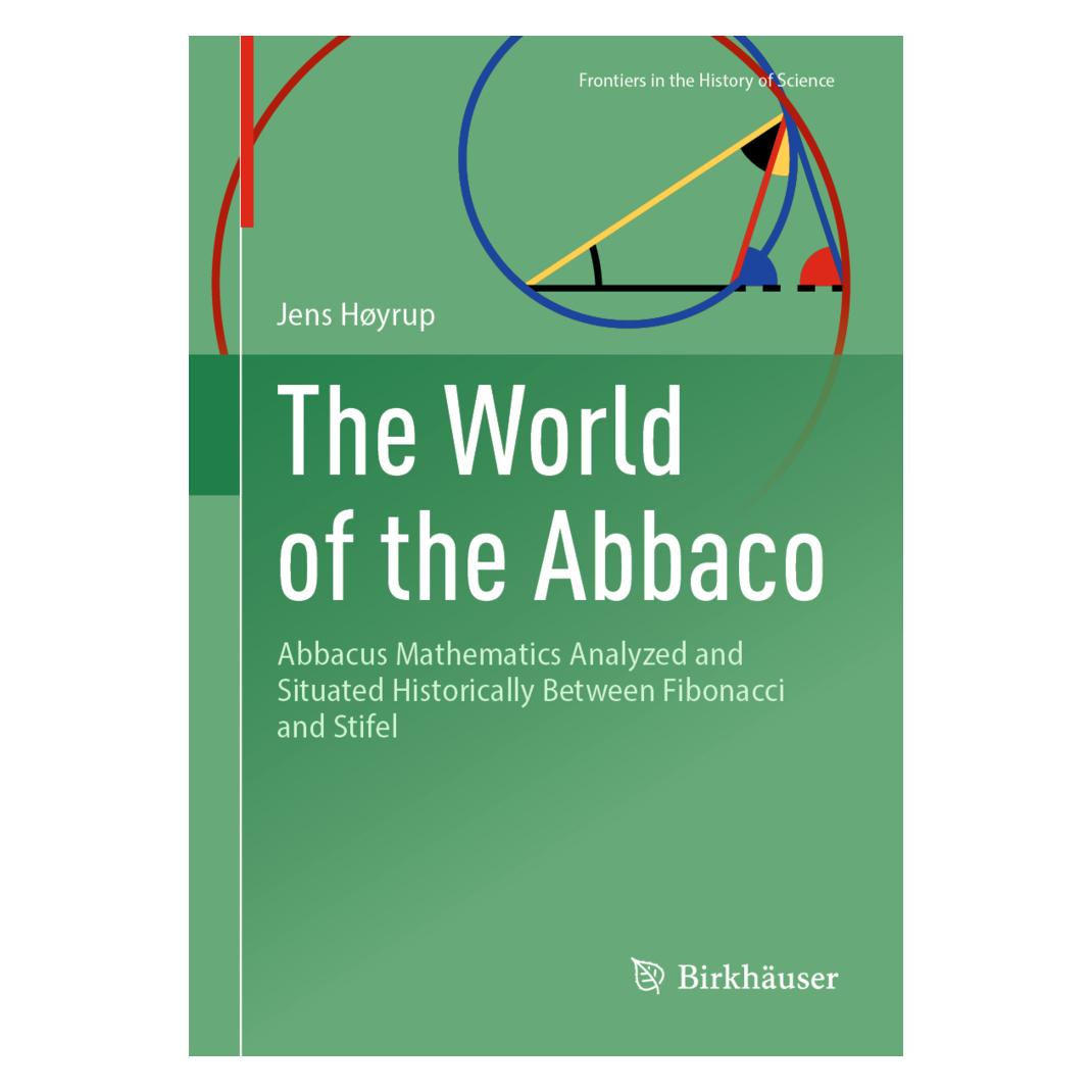 Springer Høyrup:The World of the Abbaco (Englisch, Softcover, Jens Høyrup) (44775363)