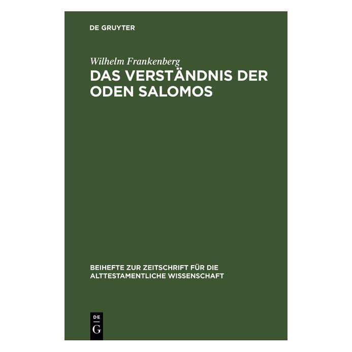 De Gruyter Das Verständnis der Oden Salomos (Deutsch, Hardcover, Wilhelm Frankenberg) (35121012)