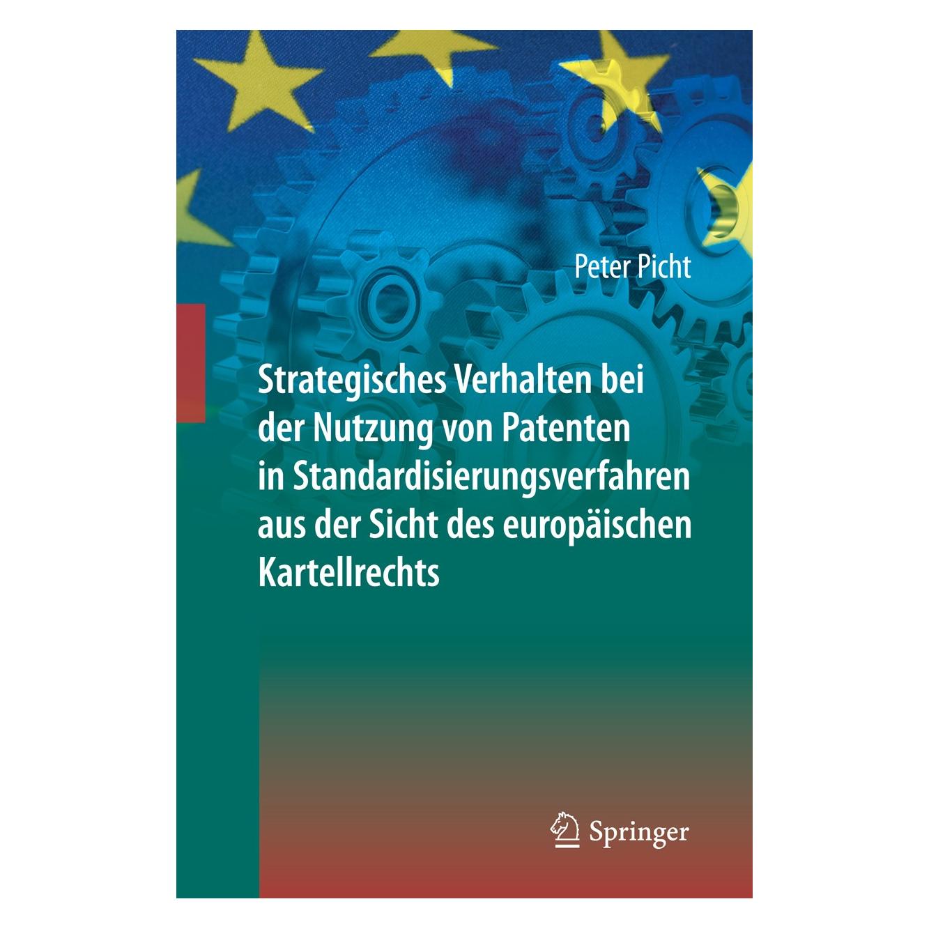 Springer Picht:Strategisches Verhalten bei der N (Deutsch, Hardcover, Peter Picht) (9783642408342)