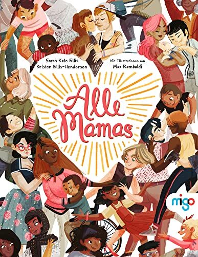 Ellis, Sarah Kate - Alle Mamas - Preis vom 19.10.2026 19:33:35 h