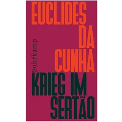 Cunha:Krieg im Sertão, Belletristik von Euclides da Cunha