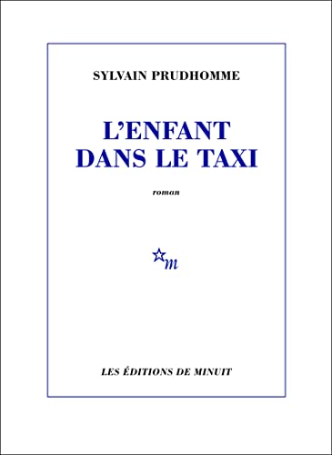 Sylvain Prudhomme - L'enfant dans le taxi - Preis vom 06.10.2026 07:26:00 h