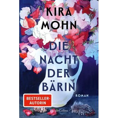 Die Nacht der Bärin, Taschenbuch von Kira Mohn, HarperCollins Taschenbuch, 978-3-365-01120-1