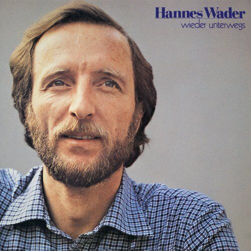 Hannes Wader - Wieder Unterwegs - Preis vom 18.10.2026 15:28:09 h