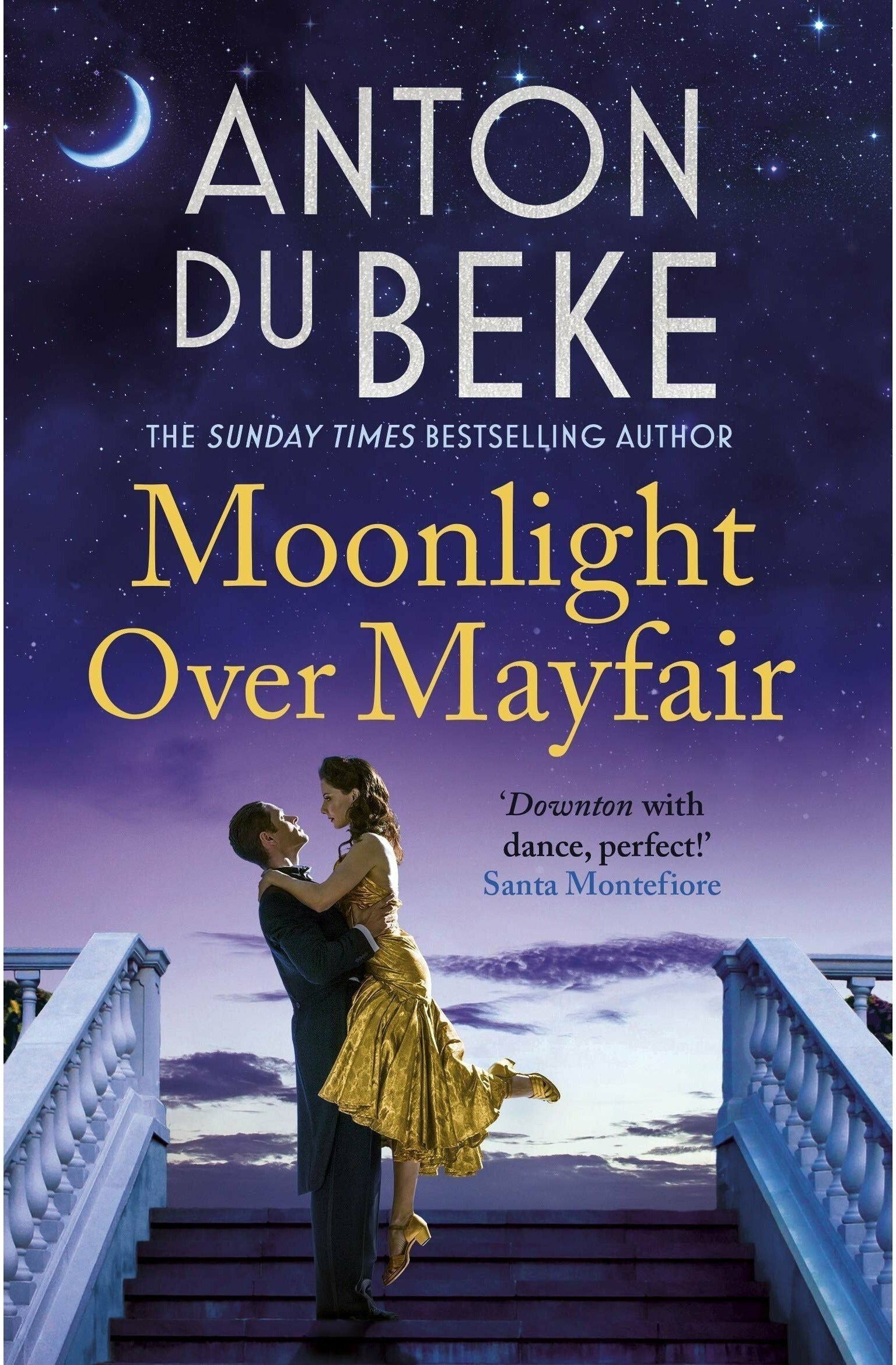 Zaffre Anton Du Beke Collection 3 Books Set (Moonlight Over Mayfair, One Enchanted Evening, A Christmas to Remember)