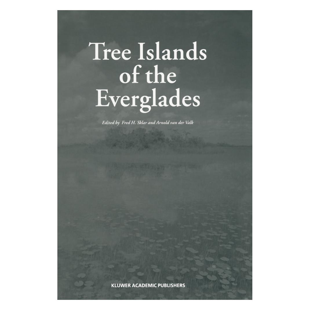Springer Tree Islands of the Everglades (Englisch, Softcover, Arnold van der Valk, Fred H. Sklar) (55532292)