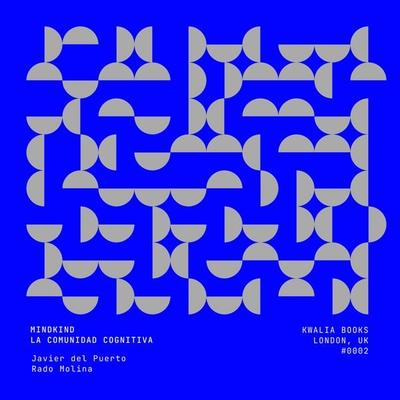Mindkind: La comunidad cognitiva - Javier Del Puerto,Rado Molina, Audio, 9781917717106