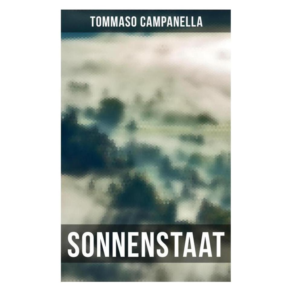 Musaicum Books Sonnenstaat (Deutsch, Softcover, Tommaso Campanella) (56829651)