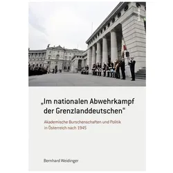 Im nationalen Abwehrkampf der Grenzlanddeutschen, Fachbücher von Bernhard Weidinger