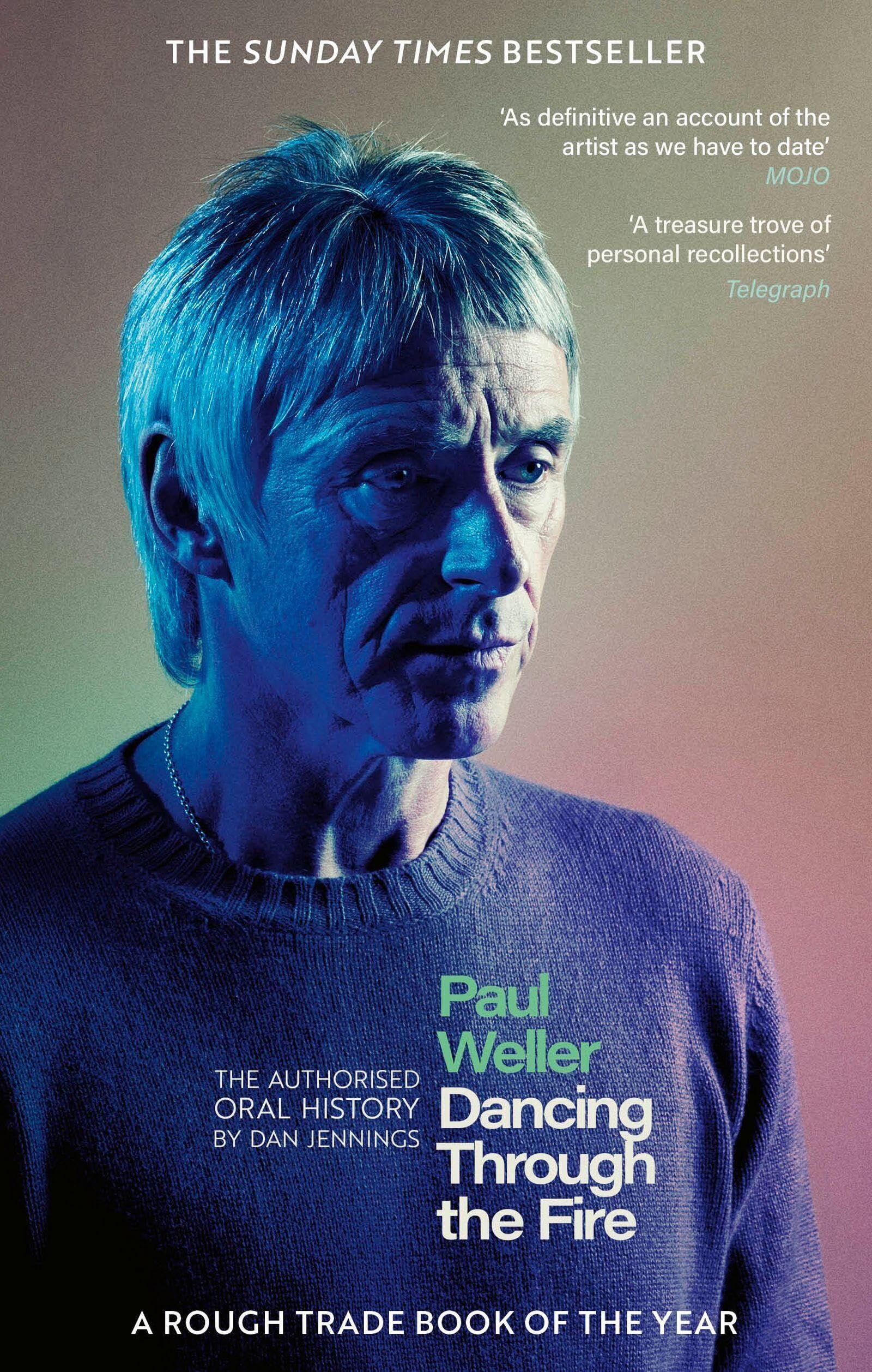 Dan Jennings - Paul Weller: Dancing Through the Fire - Preis vom 15.10.2026 23:06:25 h