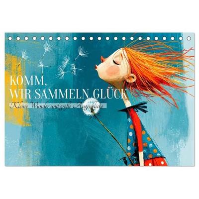 Komm, wir sammeln Glück (Tischkalender 2027 DIN A5 quer), CALVENDO Monatskalender